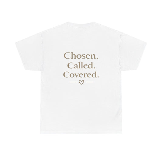 Made For More Christian T-Shirt | Chosen Called Covered Faith Tee | Ephesians 2:10