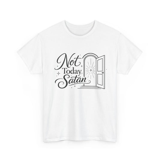 Not Today Satan T-Shirt — Funny Christian Graphic Tee with Open Door Design