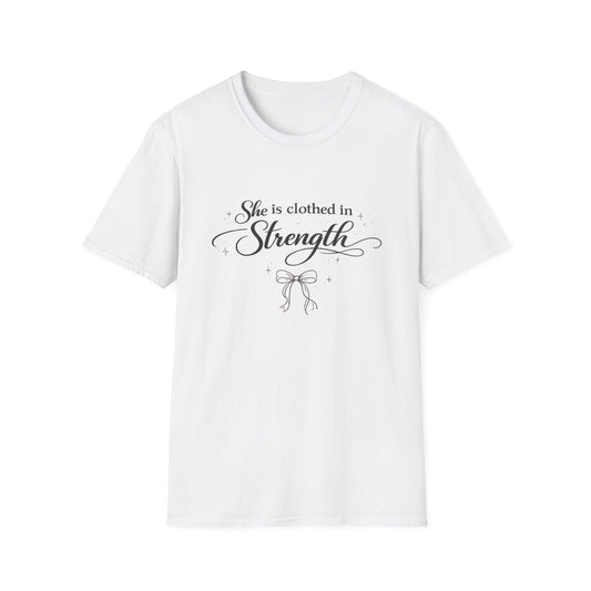 She Is Clothed in Strength T-Shirt — Inspirational Christian Women's Tee
