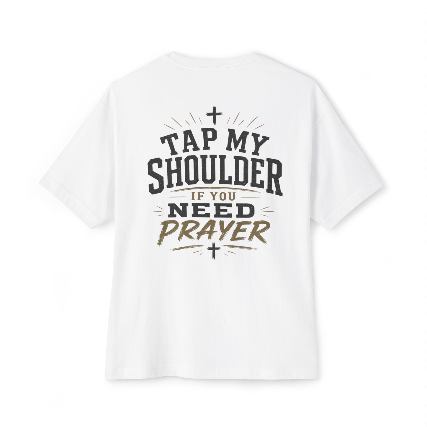 Tap My Shoulder If You Need Prayer Christian Shirt | Wearable Ministry Tee