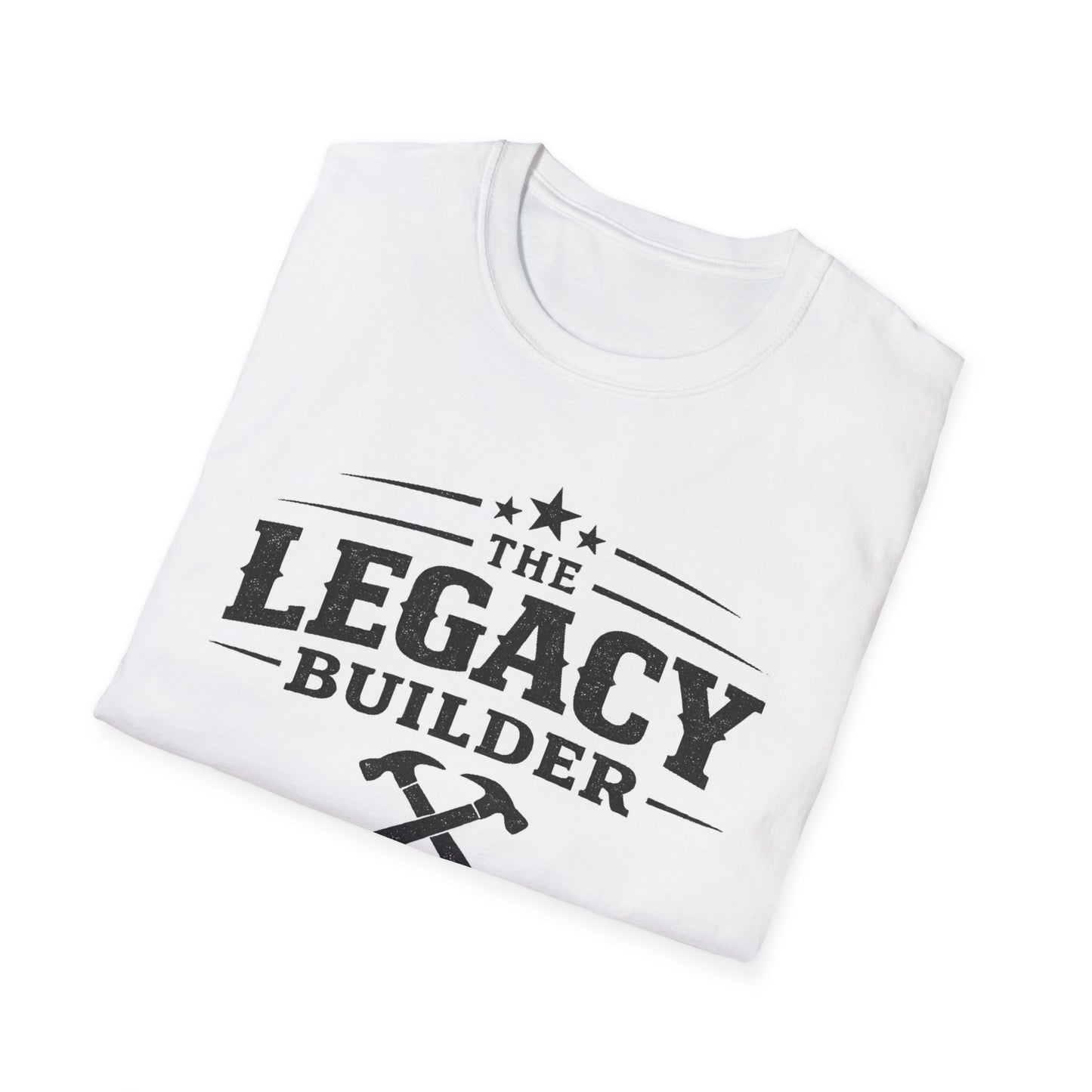 The Legacy Builder Men's Father's Day Graphic Tee