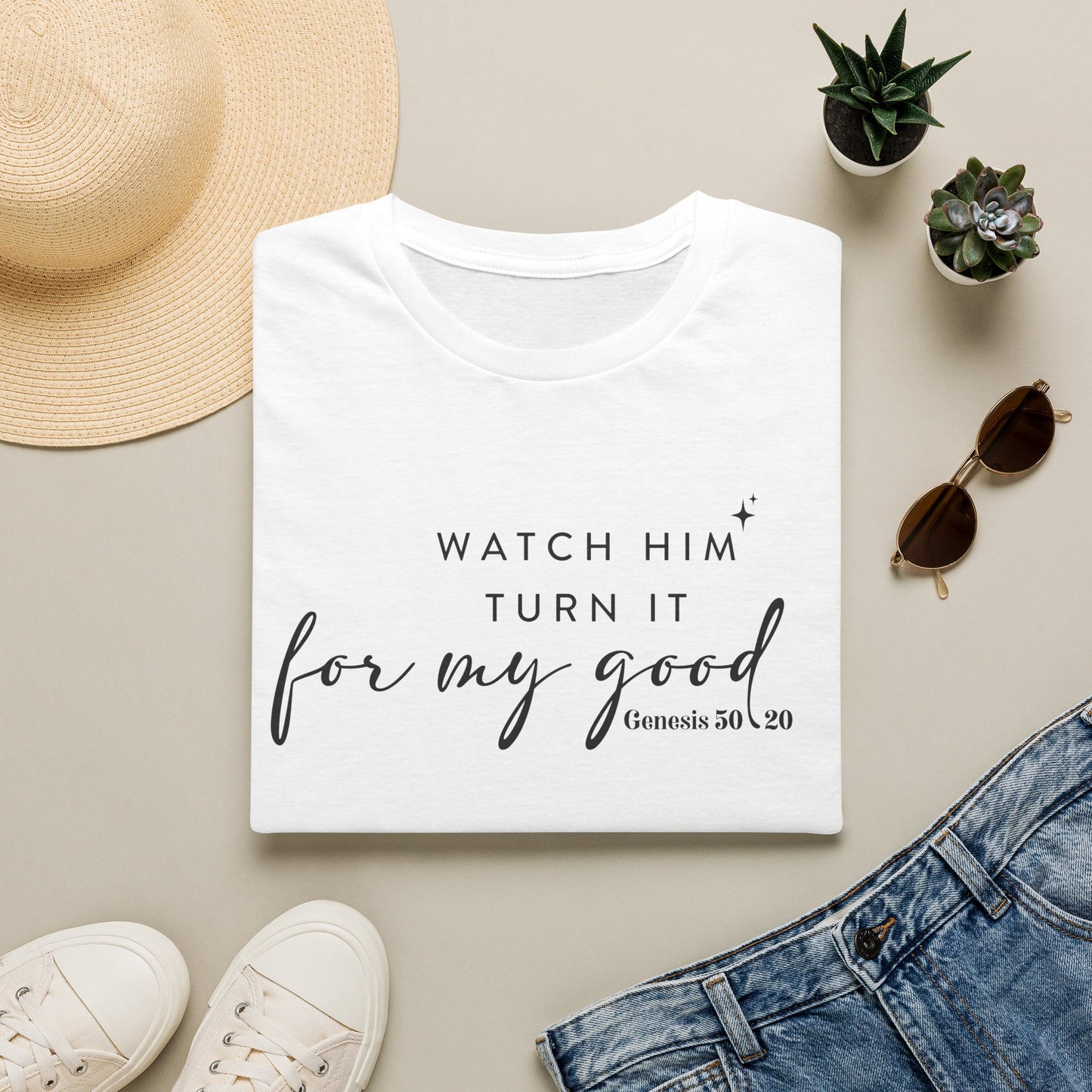Watch Him Turn It For My Good Christian T-Shirt | Faith-Based Graphic Tee (Genesis 50:20)