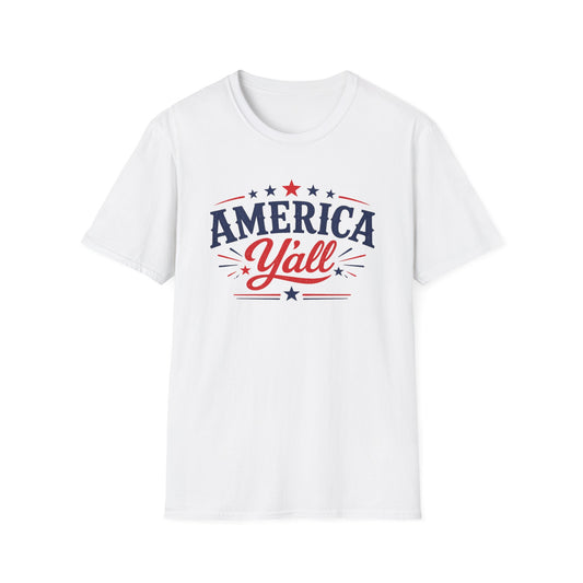 America Y'all T-Shirt — Patriotic Fourth of July Tee